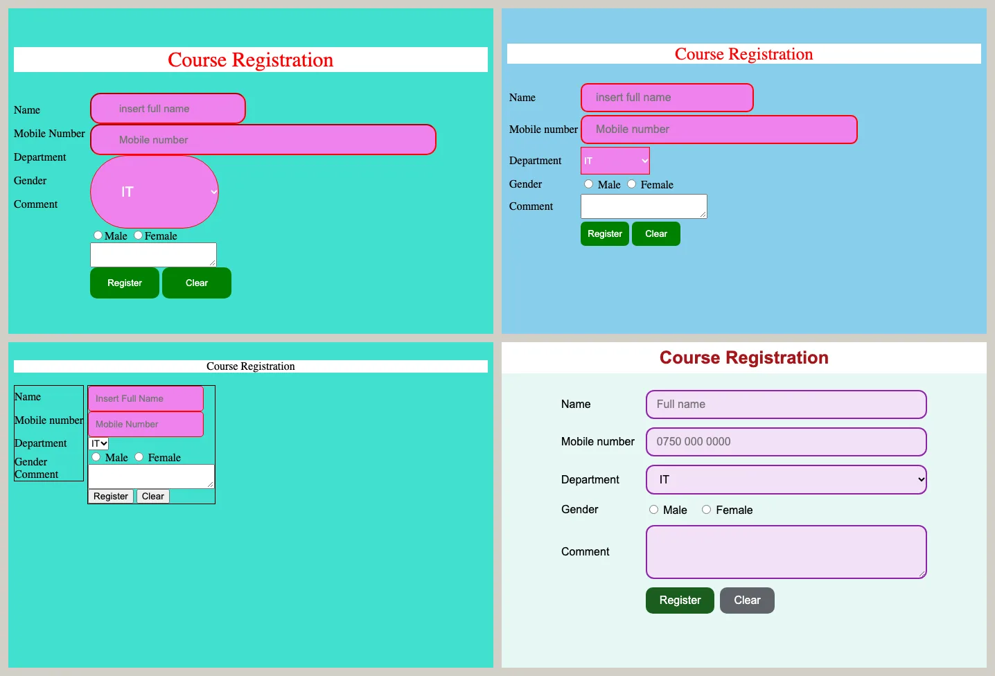 Four screenshots of the same registration form. Top left, version 1 with absolute columns: the labels Gender and Comment are far above their fields and the department list is a huge pill. Top right, version 2 with a table: the rows line up. Bottom left, version 3 with float and inline-block: Gender and Comment are again out of line. Bottom right, the rebuilt version with a CSS grid: every label sits beside its field, with Register and Clear buttons under them.