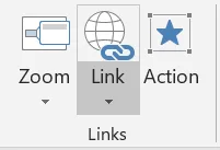 The Links group of the Insert tab: three buttons, Zoom, Link (highlighted) and Action.