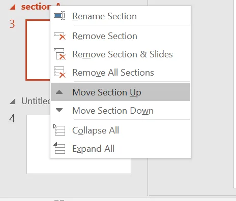 The right-click menu of section A with Move Section Up highlighted. Below it is an Untitled Section with slide 4.