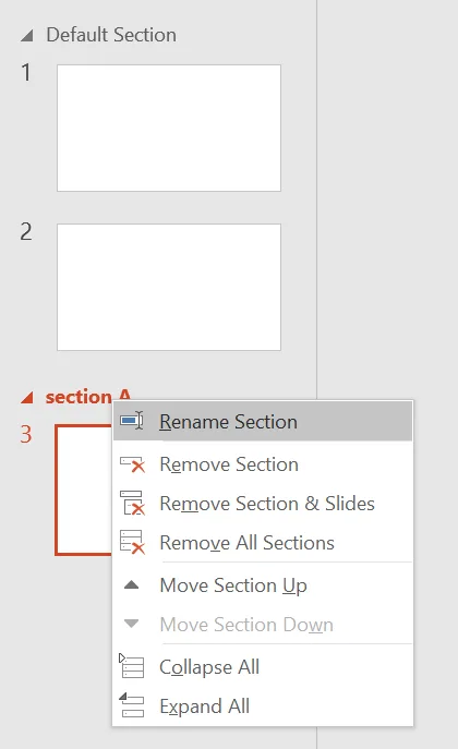 The thumbnail pane with Default Section (slides 1 and 2) and section A (slide 3). The right-click menu of section A shows Rename Section, Remove Section, Remove Section & Slides, Remove All Sections, Move Section Up, Move Section Down (grey), Collapse All and Expand All.